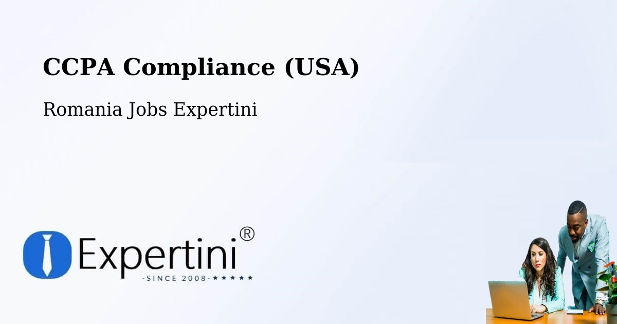 CCPA Privacy Rights & Compliance Notice – Huşi - Romania Jobs Expertini