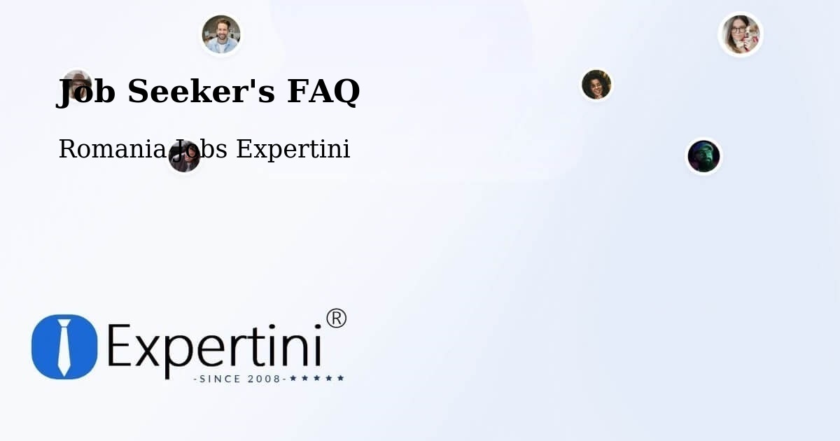 Job Seeker FAQ – Huşi - Romania Jobs Expertini